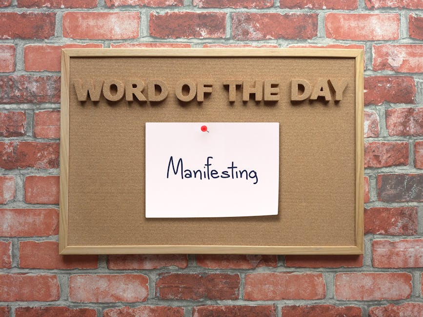 Word of the Day Manifesting